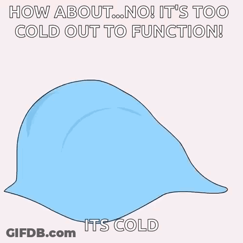 A Cartoon Of A Penguin Laying Under A Blanket With The Words " How About No It 'S Too Cold Out To Function " GIF
