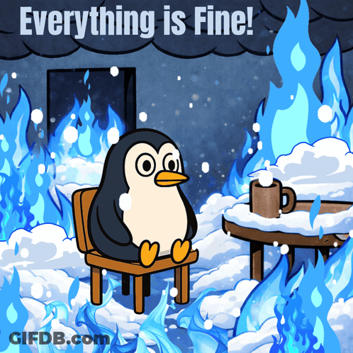 A Cartoon Of A Penguin Sitting In A Chair With The Words " Everything Is Fine " Above Him GIF