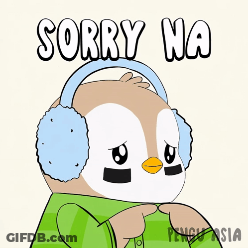 A Cartoon Of A Penguin Wearing Ear Muffs And The Words Sorry Na GIF