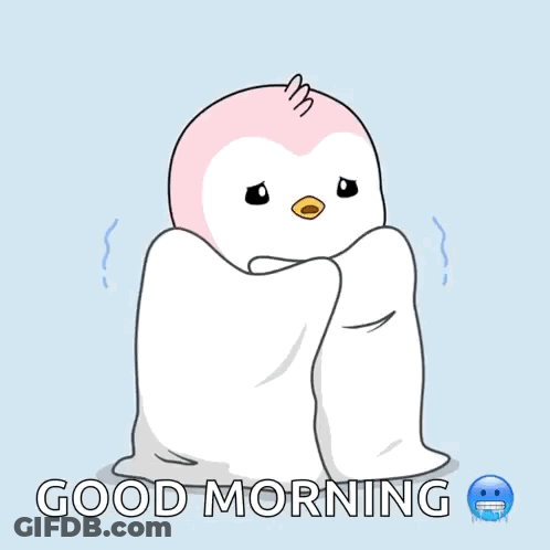 A Cartoon Of A Penguin Wrapped In A Blanket With The Words Good Morning On The Bottom GIF