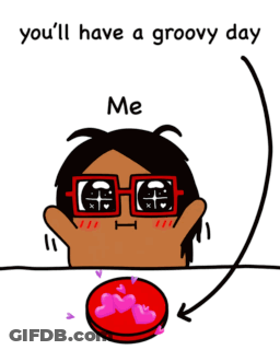 A Cartoon Of A Person With Glasses And The Words " You 'Ll Have A Groovy Day " GIF