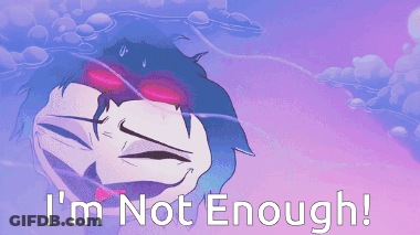 A Cartoon Of A Person With The Words I 'M Not Enough Below It GIF