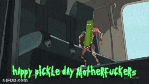 A Cartoon Of A Pickle Saying Happy Pickle Day Mother Fuckers GIF