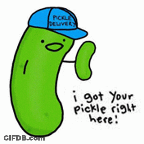 A Cartoon Of A Pickle Wearing A Blue Hat And Saying I Got Your Pickle Right Here . GIF