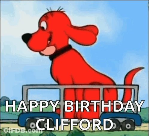 A Cartoon Of A Red Dog Driving A Bus With The Words Happy Birthday Clifford GIF