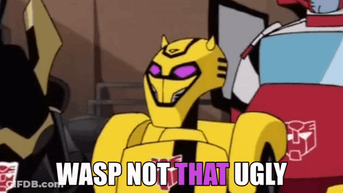 A Cartoon Of A Robot With Purple Eyes And The Words Wasp Not That Ugly . GIF