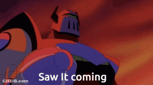 A Cartoon Of A Robot With The Words Saw It Coming GIF