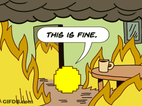 A Cartoon Of A Room On Fire With A Speech Bubble That Says This Is Fine GIF