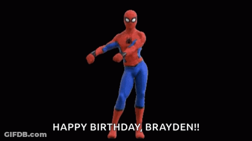 A Cartoon Of A Spiderman Is Dancing And Saying Happy Birthday Brayden GIF