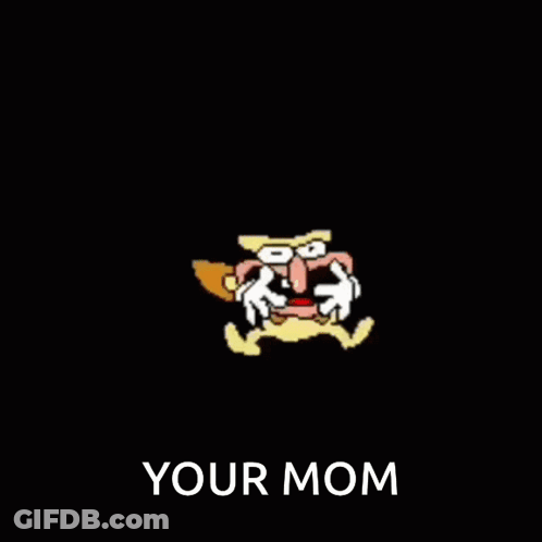 A Cartoon Of A Squirrel With Its Mouth Open And The Words " Your Mom " Underneath It GIF