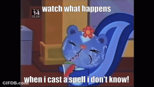 A Cartoon Of A Squirrel With The Words Watch What Happens When I Cast A Spell I Don T Know GIF