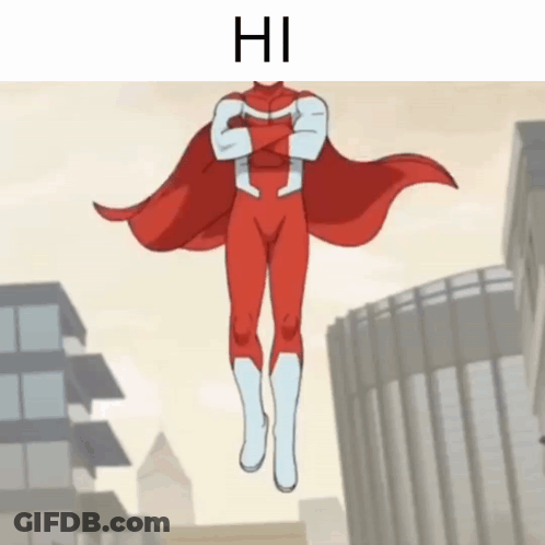 A Cartoon Of A Superhero Flying In The Air With The Words Hi Above Him GIF