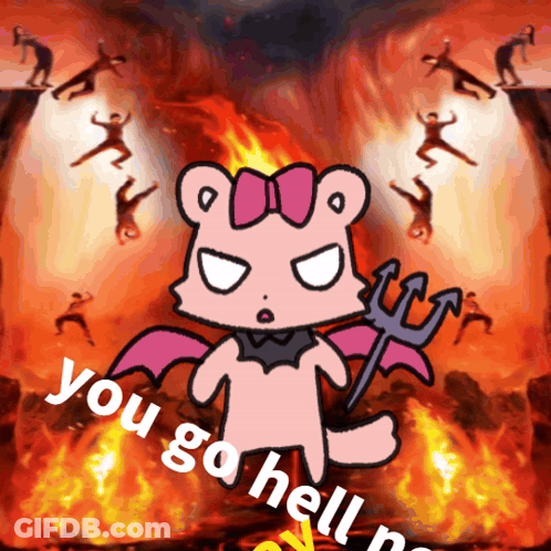 A Cartoon Of A Teddy Bear Holding A Trident With The Words You Go Hell GIF
