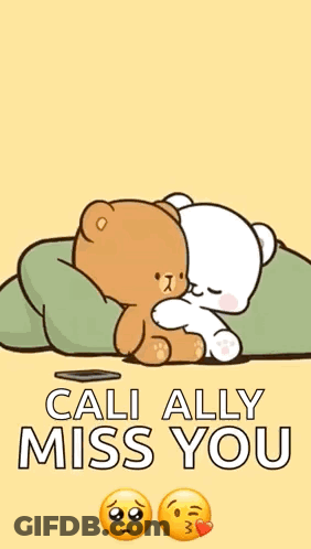 A Cartoon Of A Teddy Bear Hugging Another Teddy Bear With The Words `` Call Ally Miss You '' Written On It . GIF