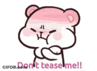 A Cartoon Of A Teddy Bear Saying Do N't Tease Me . GIF
