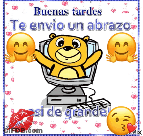 A Cartoon Of A Teddy Bear Sitting In A Computer With The Words Buenas Tardes Te Envio Un Abrazo Si De Grande GIF