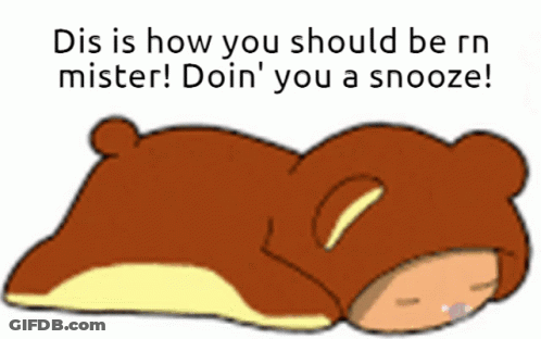 A Cartoon Of A Teddy Bear With The Words Dis Is How You Should Be Rn Mister GIF