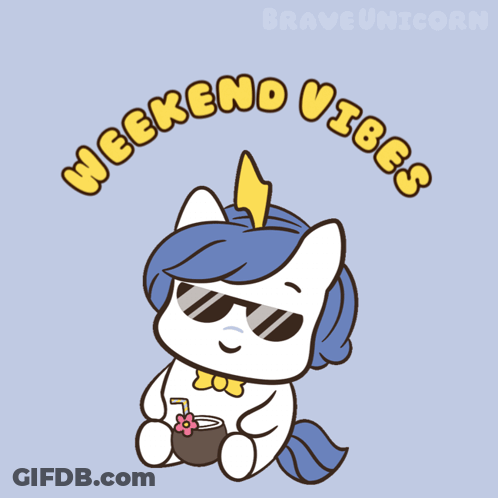 A Cartoon Of A Unicorn Drinking A Coconut Drink With The Words Weekend Vibes Above It GIF