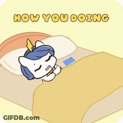 A Cartoon Of A Unicorn Laying On A Bed With The Words " How You Doing " Below It GIF