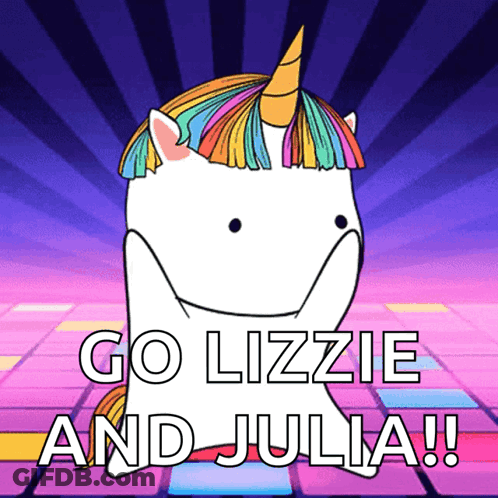 A Cartoon Of A Unicorn With The Words Go Lizzie And Julia Written Below It GIF