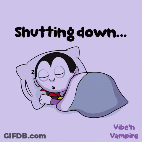 A Cartoon Of A Vampire Sleeping With The Words Shutting Down Below GIF