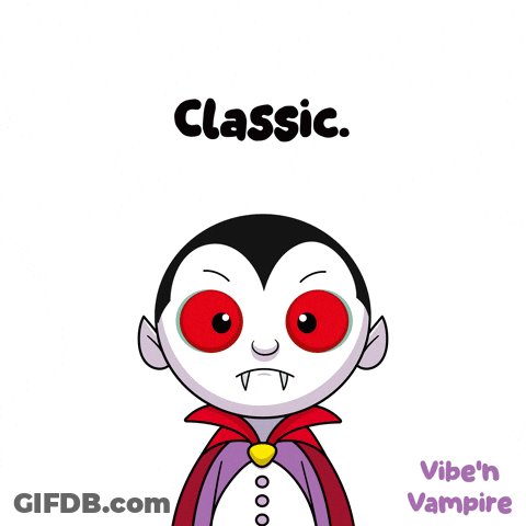 A Cartoon Of A Vampire With The Words Classic Vibe 'N Vampire Below GIF