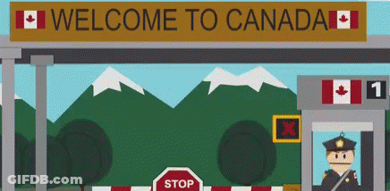 A Cartoon Of A Welcome To Canada Sign With A Stop Sign In Front Of It GIF