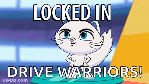 A Cartoon Of A White Cat With The Words `` Locked In Drive Warriors '' Above It . GIF