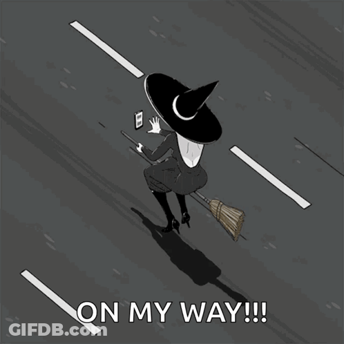 A Cartoon Of A Witch On A Broom With The Words On My Way GIF