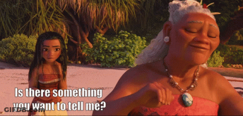 A Cartoon Of A Woman Asking If There Is Something You Want To Tell Her GIF