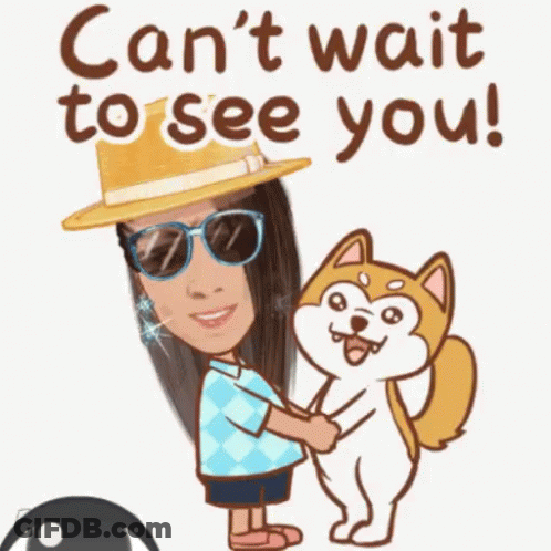 A Cartoon Of A Woman Holding A Dog With The Words Can 'T Wait To See You GIF