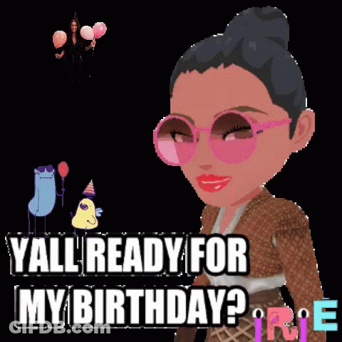 A Cartoon Of A Woman Holding Balloons With The Words Yall Ready For My Birthday GIF
