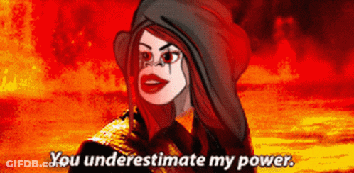A Cartoon Of A Woman Saying You Underestimate My Power . GIF