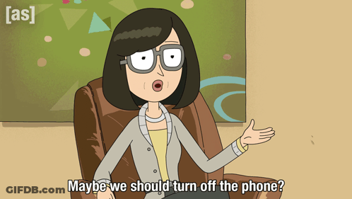 A Cartoon Of A Woman Sitting In A Chair With The Caption Maybe We Should Turn Off The Phone GIF