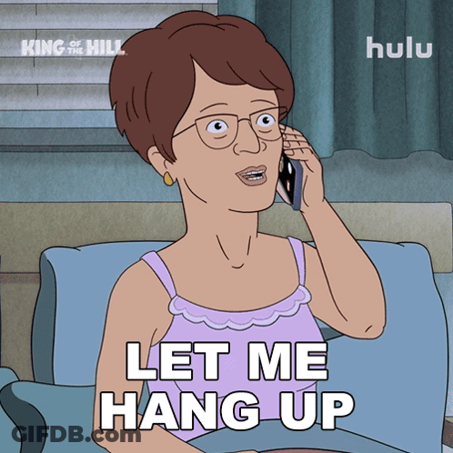 A Cartoon Of A Woman Talking On A Cell Phone And The Words Let Me Hang Up GIF