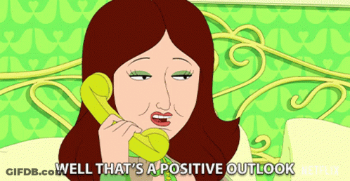 A Cartoon Of A Woman Talking On A Yellow Phone With The Caption Well That 'S A Positive Outlook Netflix GIF