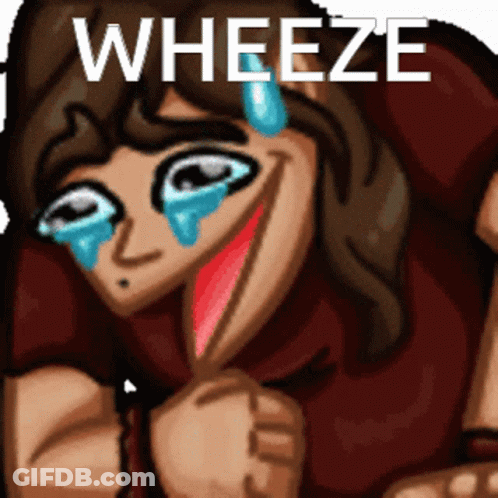 A Cartoon Of A Woman With Tears Coming Out Of Her Eyes And The Words " Wheeze " Below Her GIF