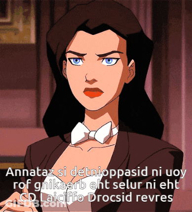 A Cartoon Of A Woman With The Words " Annataz Si Detnioppasid Ni Uoy " On The Bottom GIF
