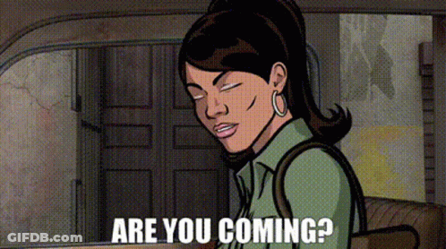 A Cartoon Of A Woman With The Words Are You Coming Below Her GIF