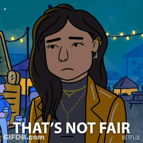 A Cartoon Of A Woman With The Words That 'S Not Fair Below Her GIF