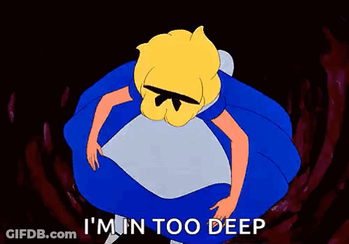 A Cartoon Of Alice From Alice In Wonderland Says `` I 'M Ain Too Deep '' . GIF