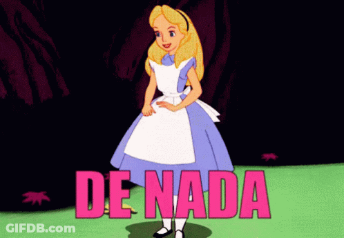 A Cartoon Of Alice From Alice In Wonderland With The Words De Nada In Pink GIF