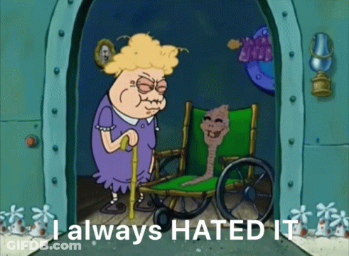 A Cartoon Of An Elderly Woman Standing Next To A Wheelchair With The Words " I Always Hated It " On The Bottom GIF