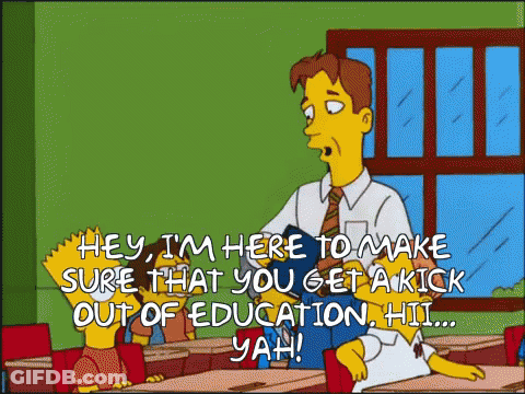 A Cartoon Of Bart Simpson Talking To A Teacher With The Words Hey I 'M Here To Make Sure That You GIF