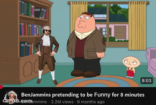 A Cartoon Of Benjamin Franklin Peter Griffin And Stewie Says Benjamins Pretending To Be Funny For 8 Minutes GIF