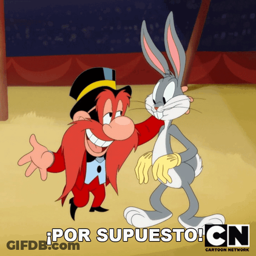 A Cartoon Of Bugs Bunny Standing Next To A Man With A Top Hat And The Words Por Supuesto Cn Below Them GIF