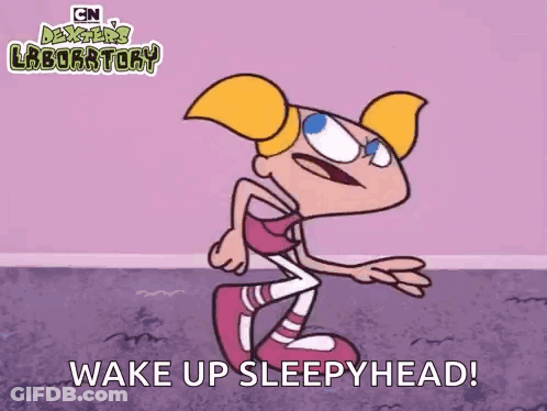 A Cartoon Of Dexter 'S Laboratory Says Wake Up Sleepy Head GIF