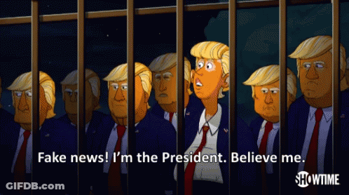 A Cartoon Of Donald Trump Behind Bars With The Caption Fake News I 'M The President Believe Me Showtime GIF