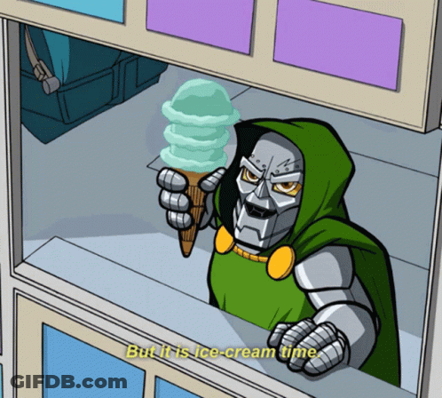 A Cartoon Of Doom Holding An Ice Cream Cone With The Caption " But It Is Ice Cream Time " GIF
