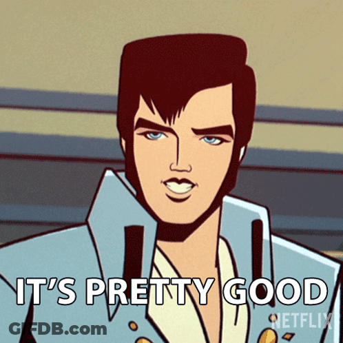 A Cartoon Of Elvis Presley Says It 'S Pretty Good Netflix GIF